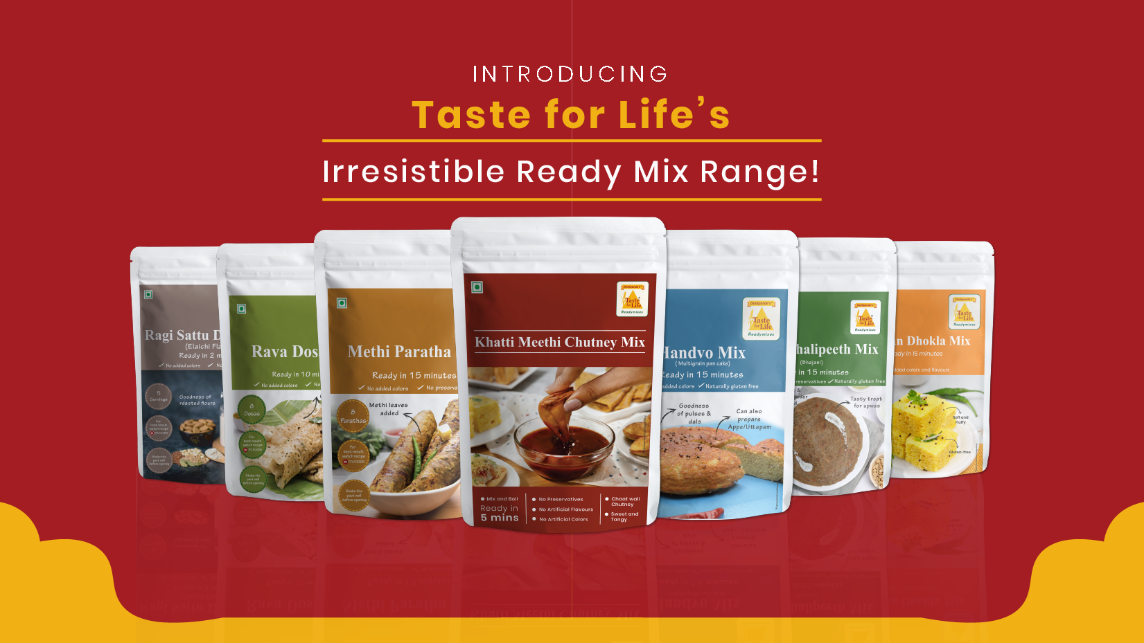 Introducing Taste for Life’s Irresistible Readymix Range!