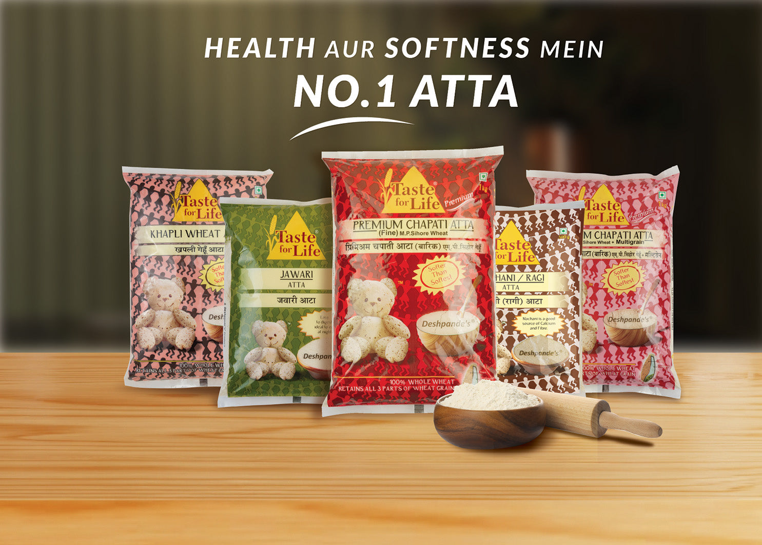 Wheat Atta Range for Making Softer Chapatis - Taste for Life